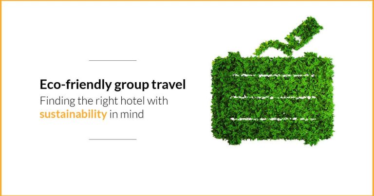 Sustainable Group Travel: 4 Tips When Booking Hotels